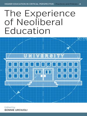 cover image of The Experience of Neoliberal Education